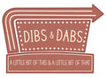 Dibs & Dabs