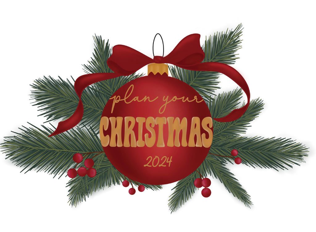 Plan Your Christmas 2024
